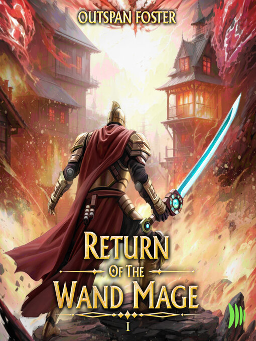 Title details for Return of the Wand Mage by Outspan Foster - Available